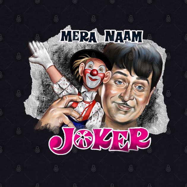 Mera naam joker by SAN ART STUDIO 